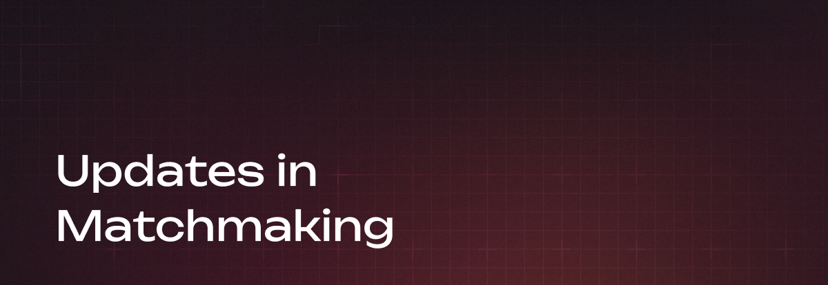 News cover for updates in matchmaking